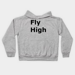 Fly High Kids Hoodie